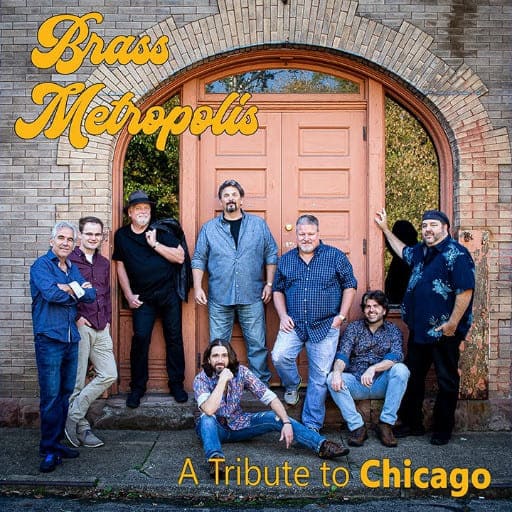 Brass Metropolis - A Tribute to Chicago Louisville Tickets