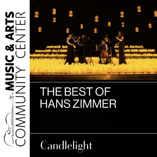 Candlelight: The Best of Hans Zimmer Louisville Tickets