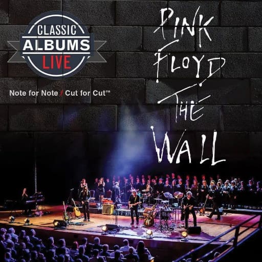 Classic Albums Live Tribute Show: Pink Floyd - The Wall in Louisville