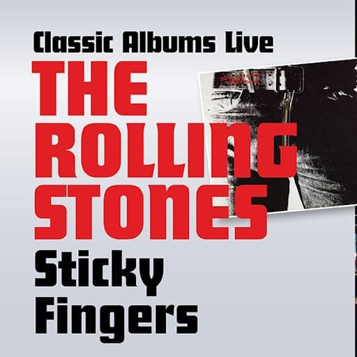 Classic Albums Live Tribute Show: The Rolling Stones - Sticky Fingers Louisville Tickets