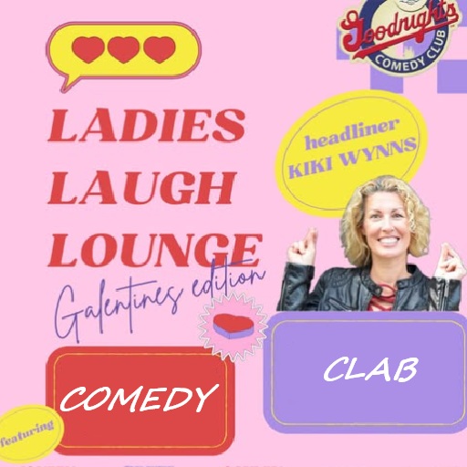 Ladies Laugh Lounge: Galentine's Edition Louisville Tickets
