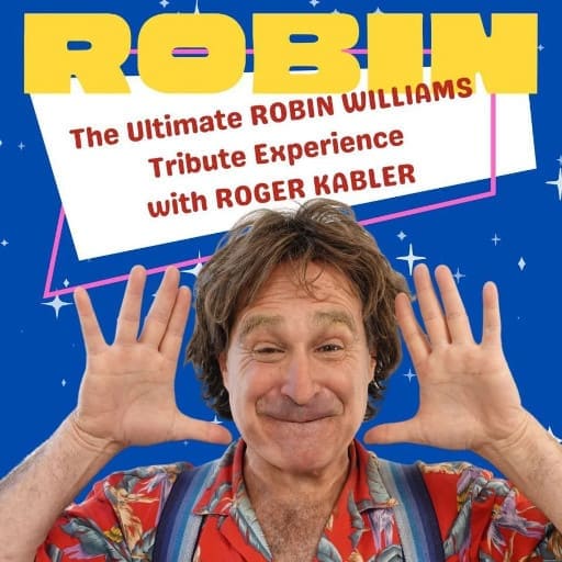 Robin - The Robin Williams Tribute Experience Louisville Concert Tickets