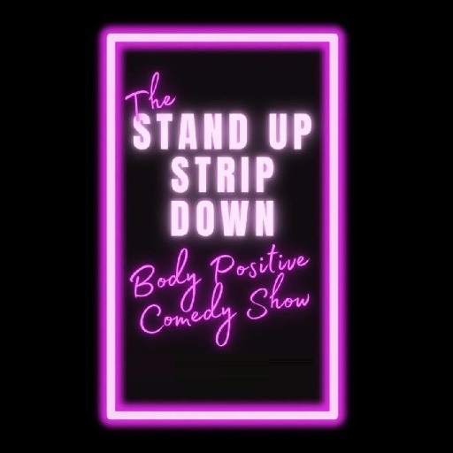 Stand Up, Strip Down in Louisville