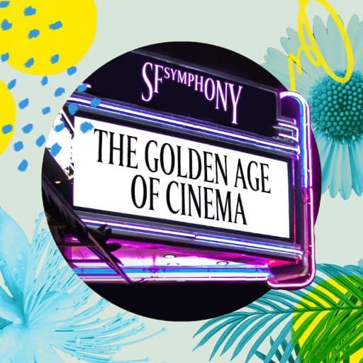 The Golden Age of Cinema - Concert Louisville Tickets