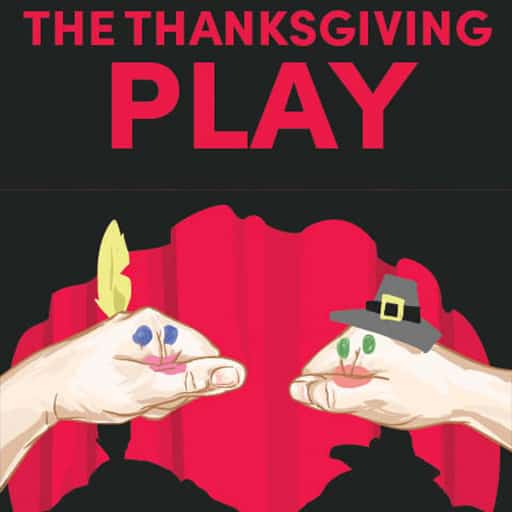 The Thanksgiving Play in Louisville