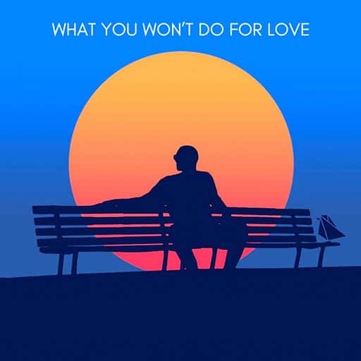 What You Won't Do for Love in Louisville
