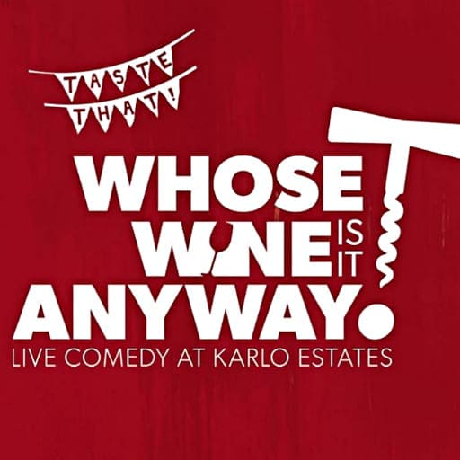 Whose Wine Is It Anyway? in Louisville